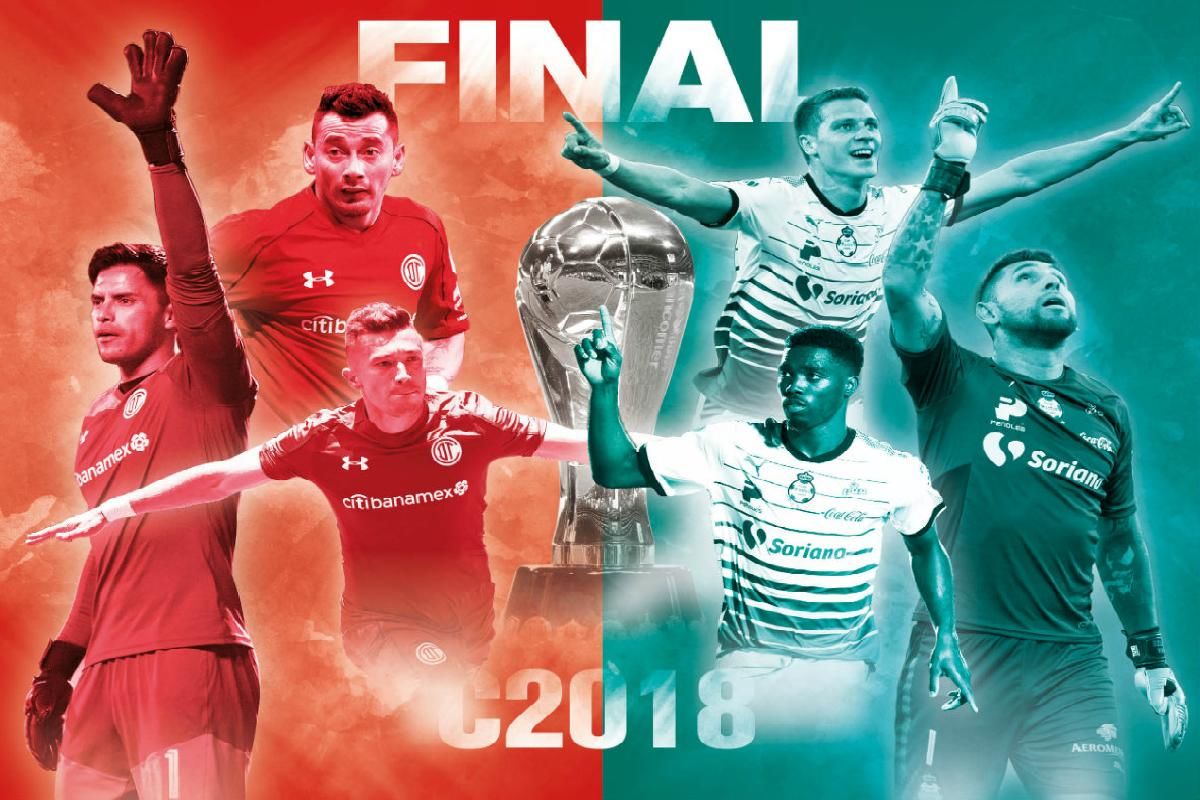 Toluca Santos Diablos Rojos Liguilla Liga MX Clausura 2018 Final