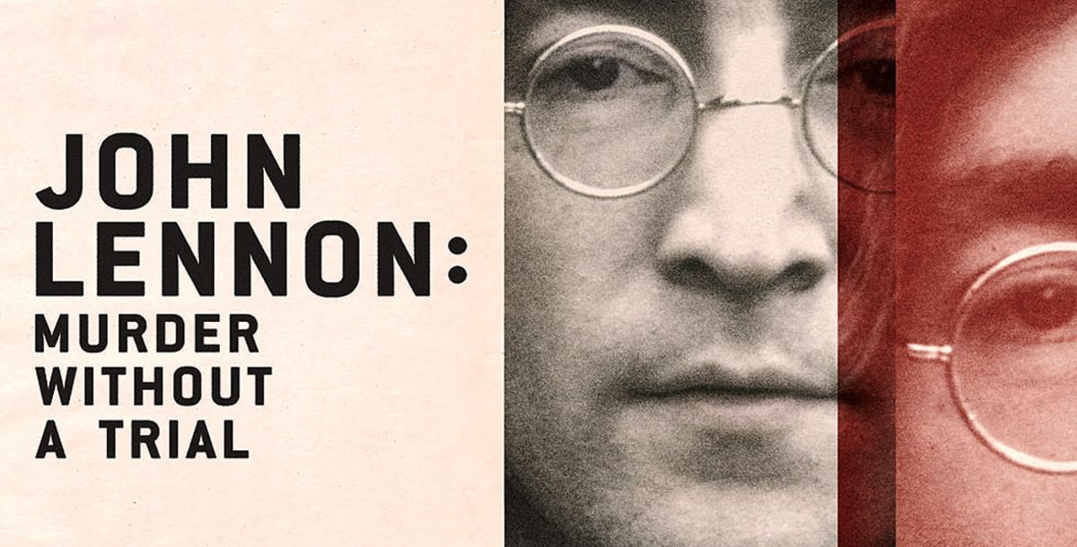 Música, Apple TV, John Lennon, asesinato de John Lennon, Mark David Chapman, Edificio Dakota, Lennon Murder Without a Trial, Yoko Ono