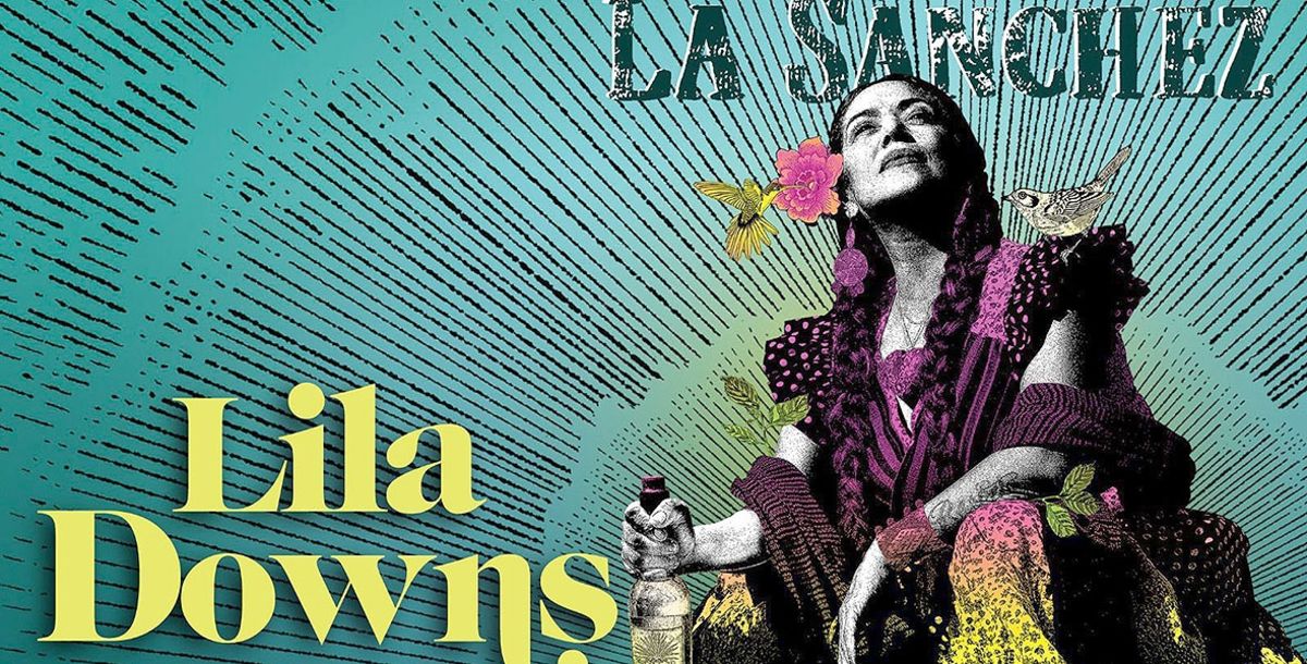 Música, Lila Downs, Oaxaca, Minnesota, rock, folk, blues, jazz, ranchera, bolero, Escenario GNP