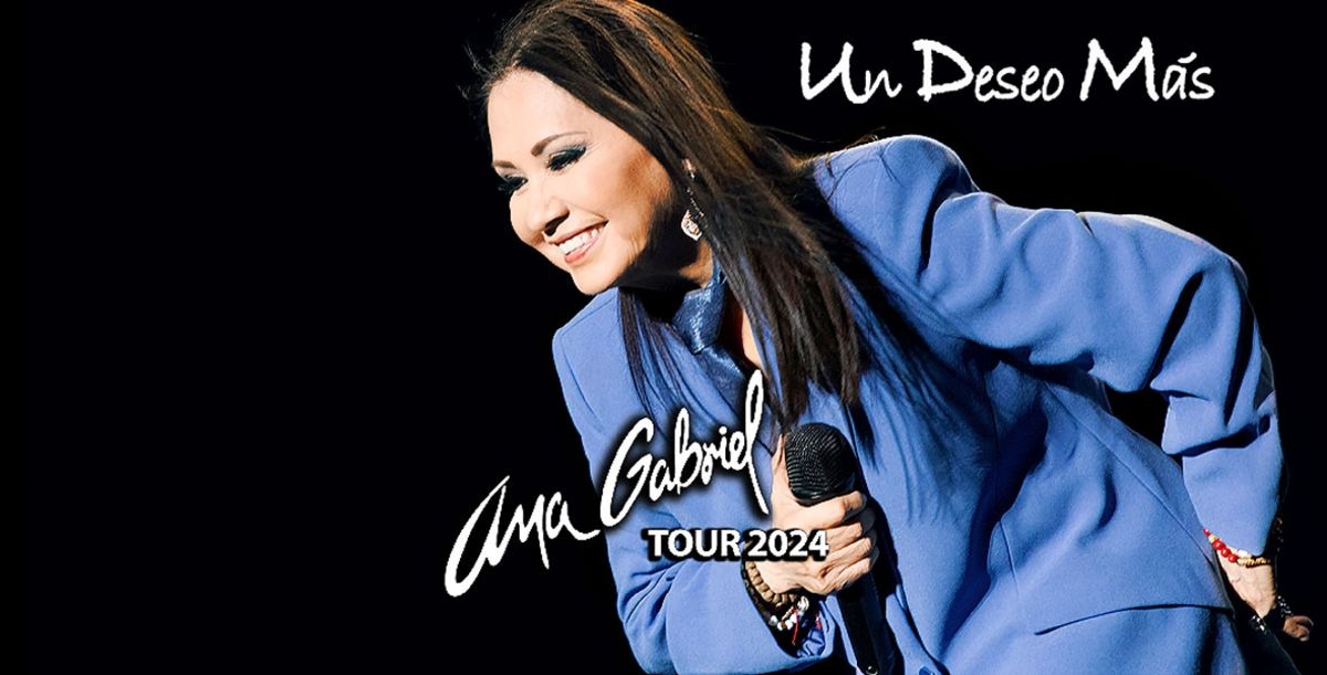 Música, Ana Gabriel, Un deseo más, Monterrey, Auditorio Citibanamex, Hot Latin Songs de Billboard