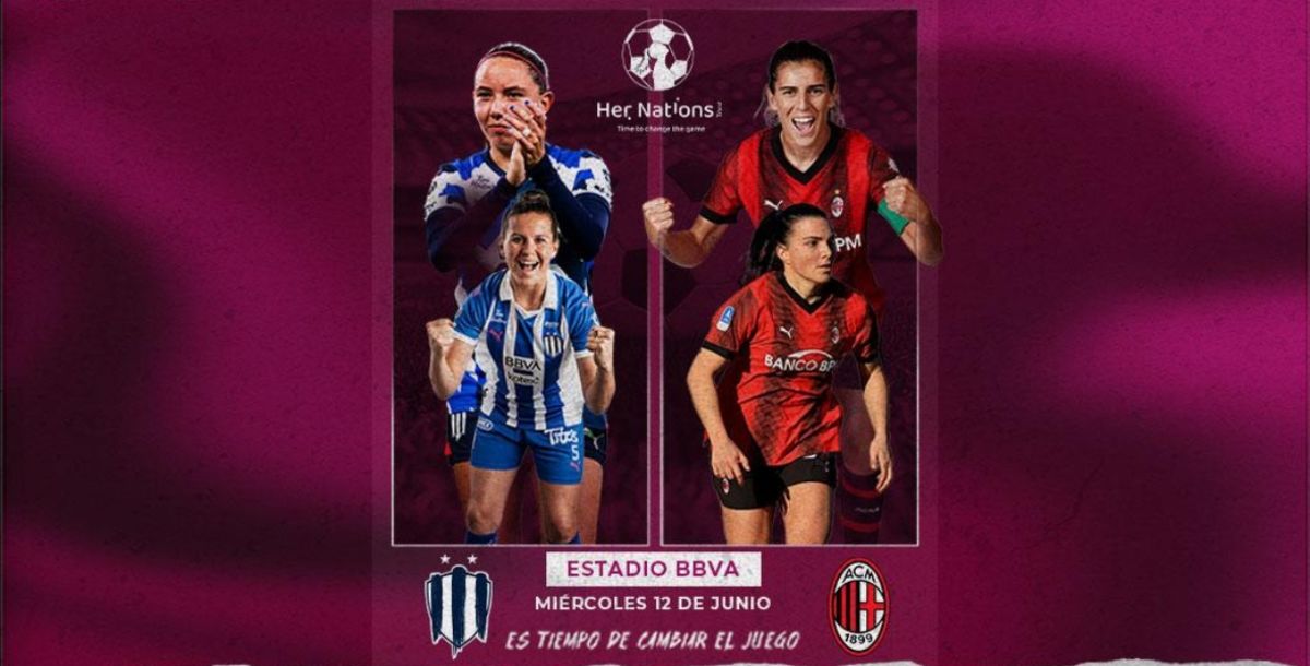 Rayadas, Monterrey, AC Milan, Her Nations Tour, Evelyn Ijeh, Pachuca, Estadio BBVA