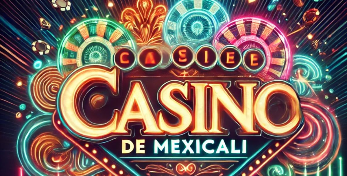 encuentra, los, mejores, casinos, online, con, casino, de, Mexicali, en, 2025