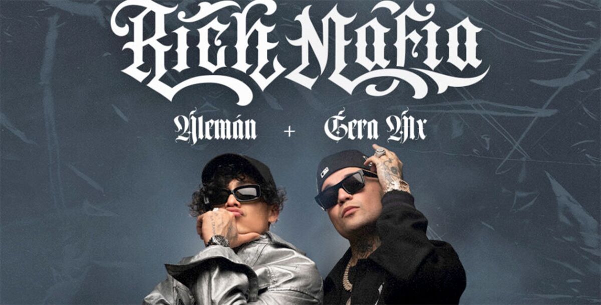 Rich Mafia, Alemán, Gera MX, hip hop, rap, Monterrey, Auditorio Banamex, 15 de marzo