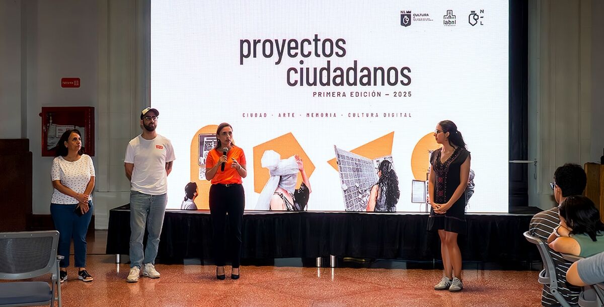 Cultura, nuevos Proyectos Ciudadanos, Melissa Segura Guerrero, LABNL Lab Cultural Ciudadano, Secretaría de Cultura de Nuevo León