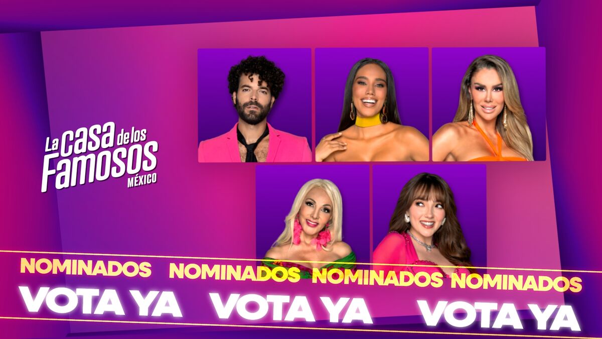 Televisión, la casa de los famosos México, tensión, drama, nominados 