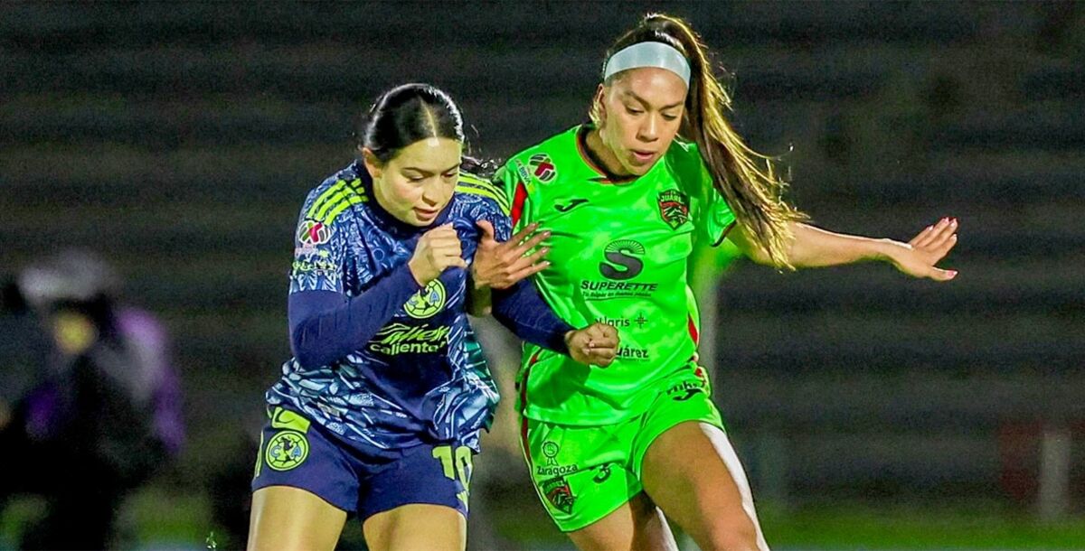 FC Juárez, América, Liga MX Femenil, Clausura 2026, Liguilla, Cuartos de Final, Ida, Estadio Olímpico Benito Juárez, previa